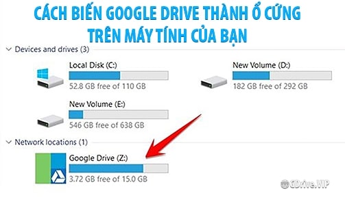 cách tạo ổ đĩa google drive trên máy tính