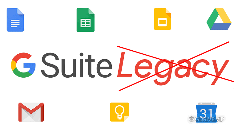 Google “Khai Tử” G Suite Legacy Miễn Phí
